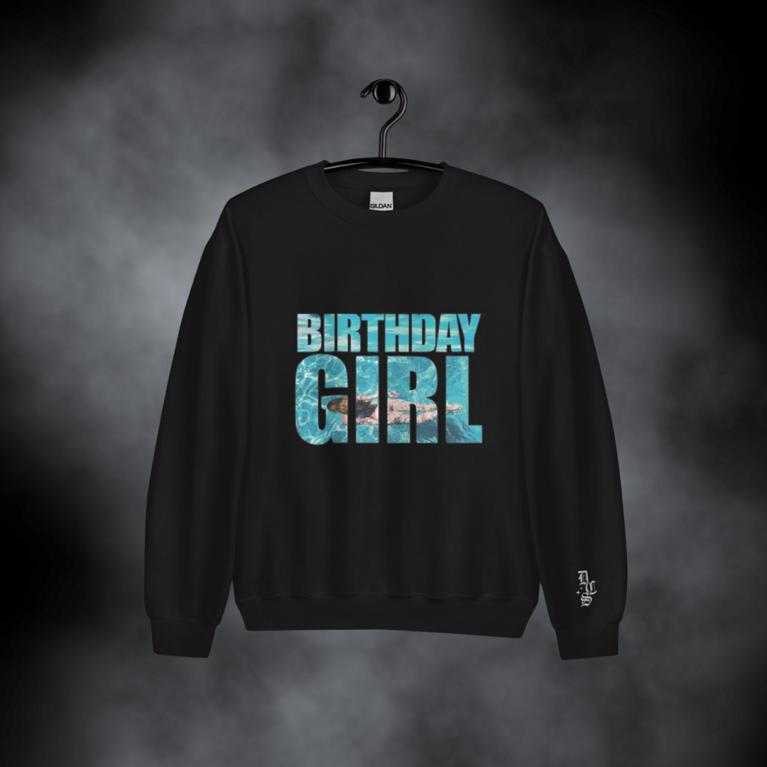 Birthday Girl - Sweatshirt