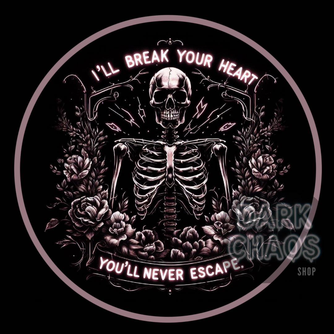 Break Your Heart STICKER