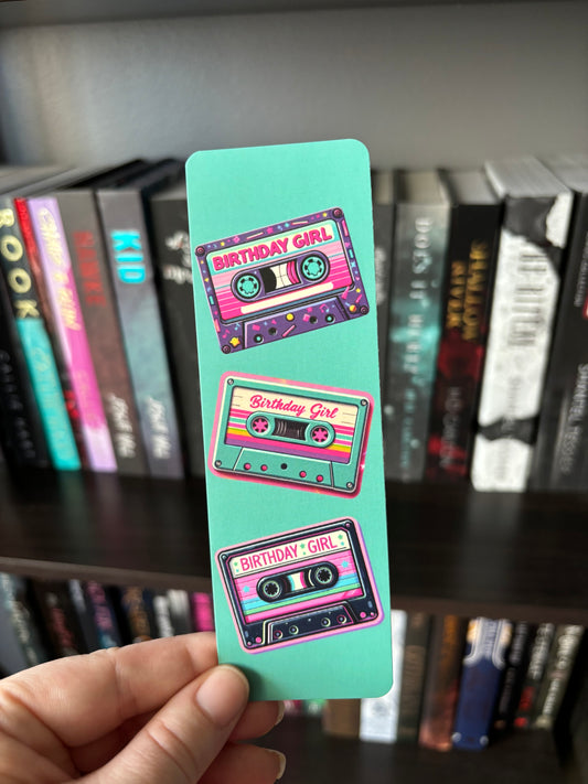 Birthday Girl Cassette BOOKMARK