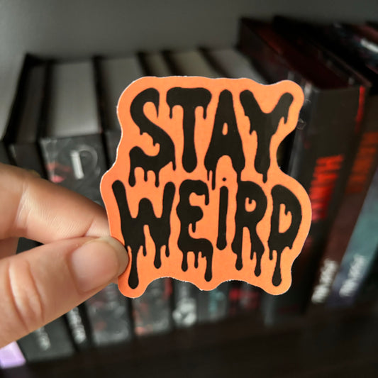 ORANGE Stay Weird STICKER