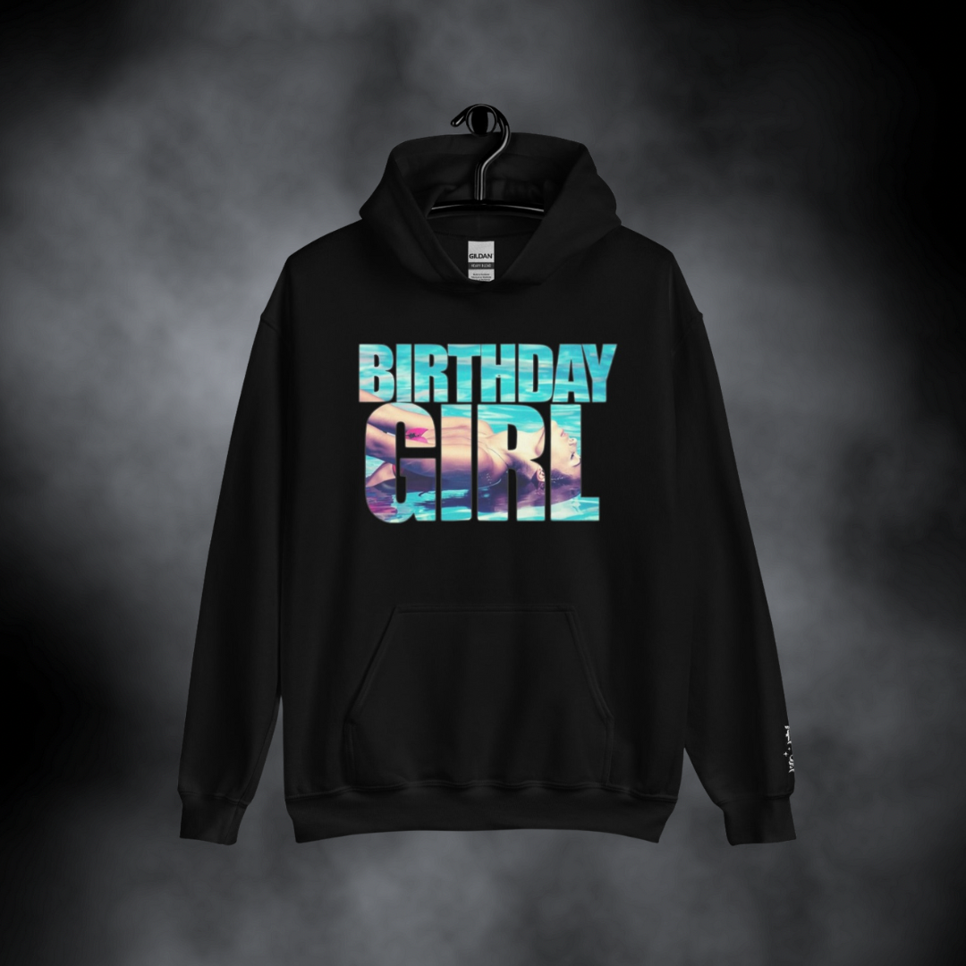 Birthday Girl - Hoodie