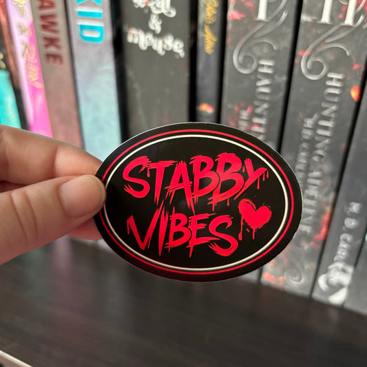 Stabby Vibes STICKER