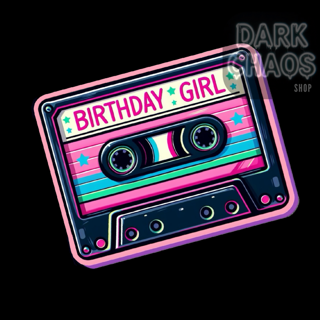 Birthday Girl Cassette STICKER