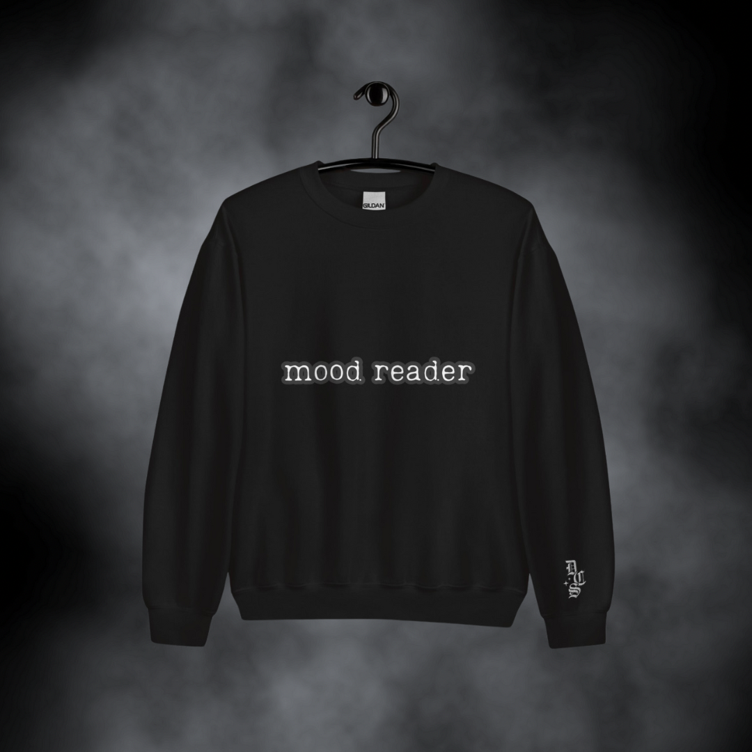 Mood Reader - Sweatshirt