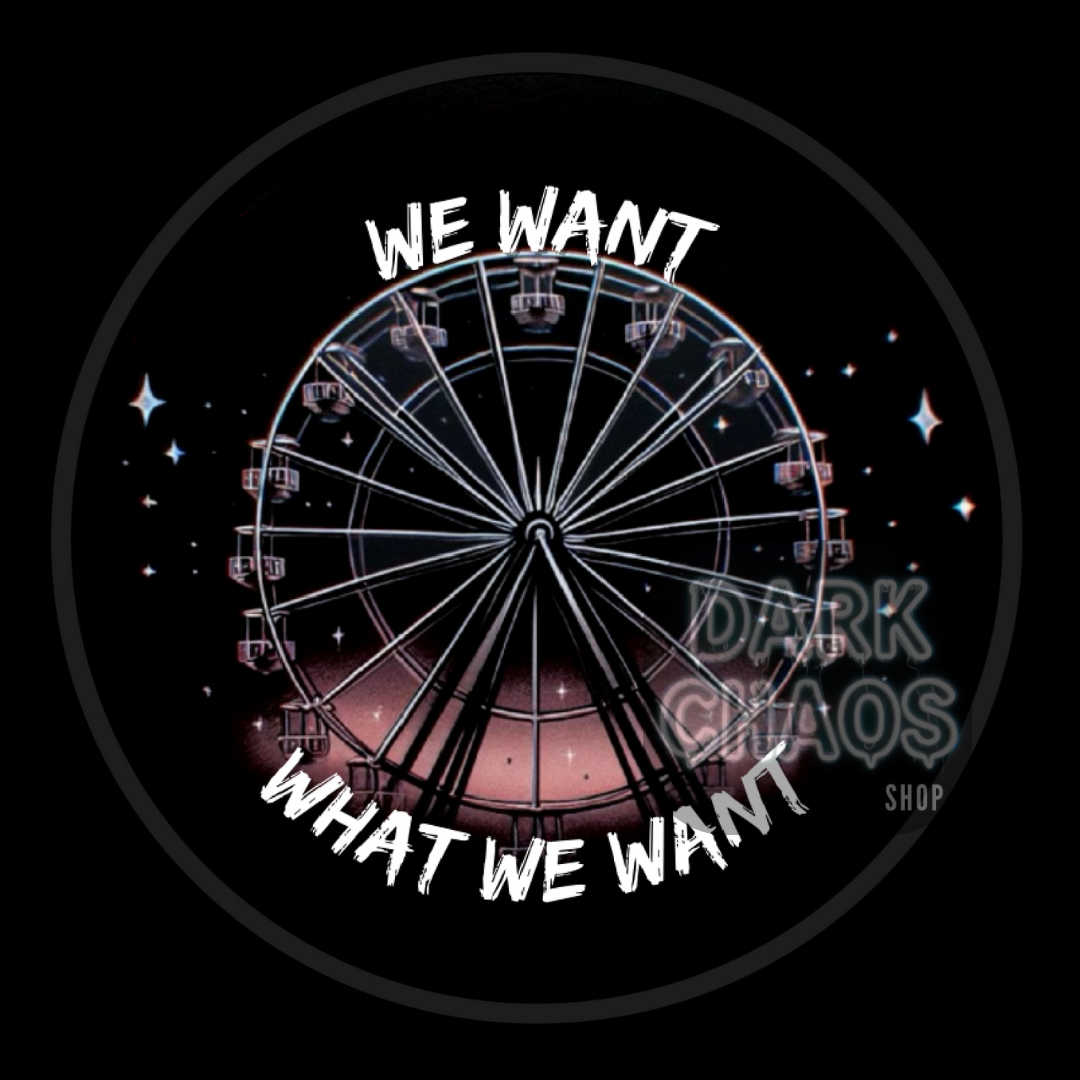 What We Want STICKER