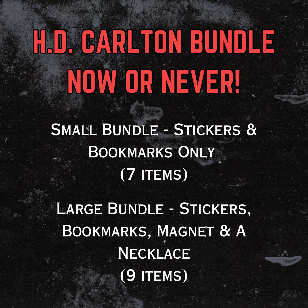 SMALL- H.D. Carlton Bundle - NOW OR NEVER