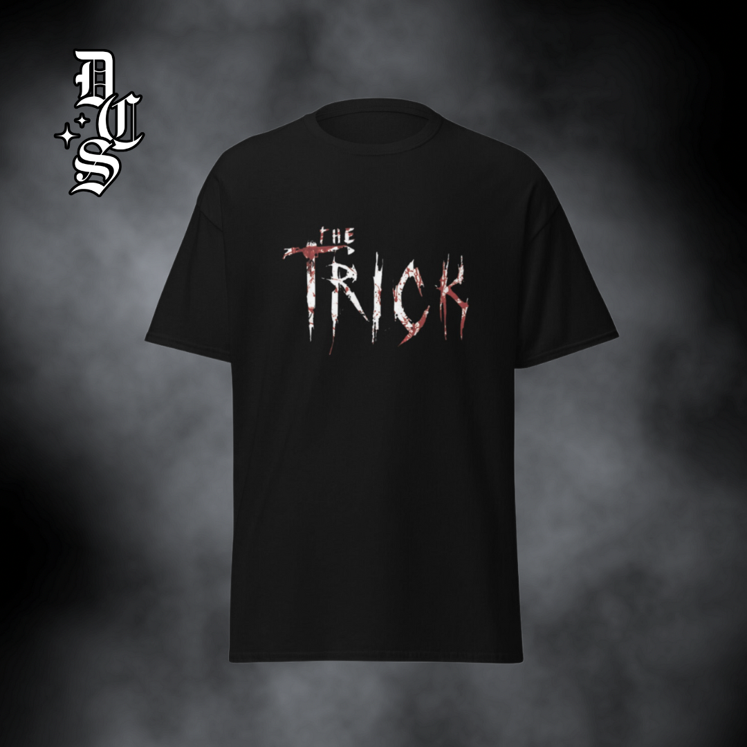 The Trick - T-Shirt